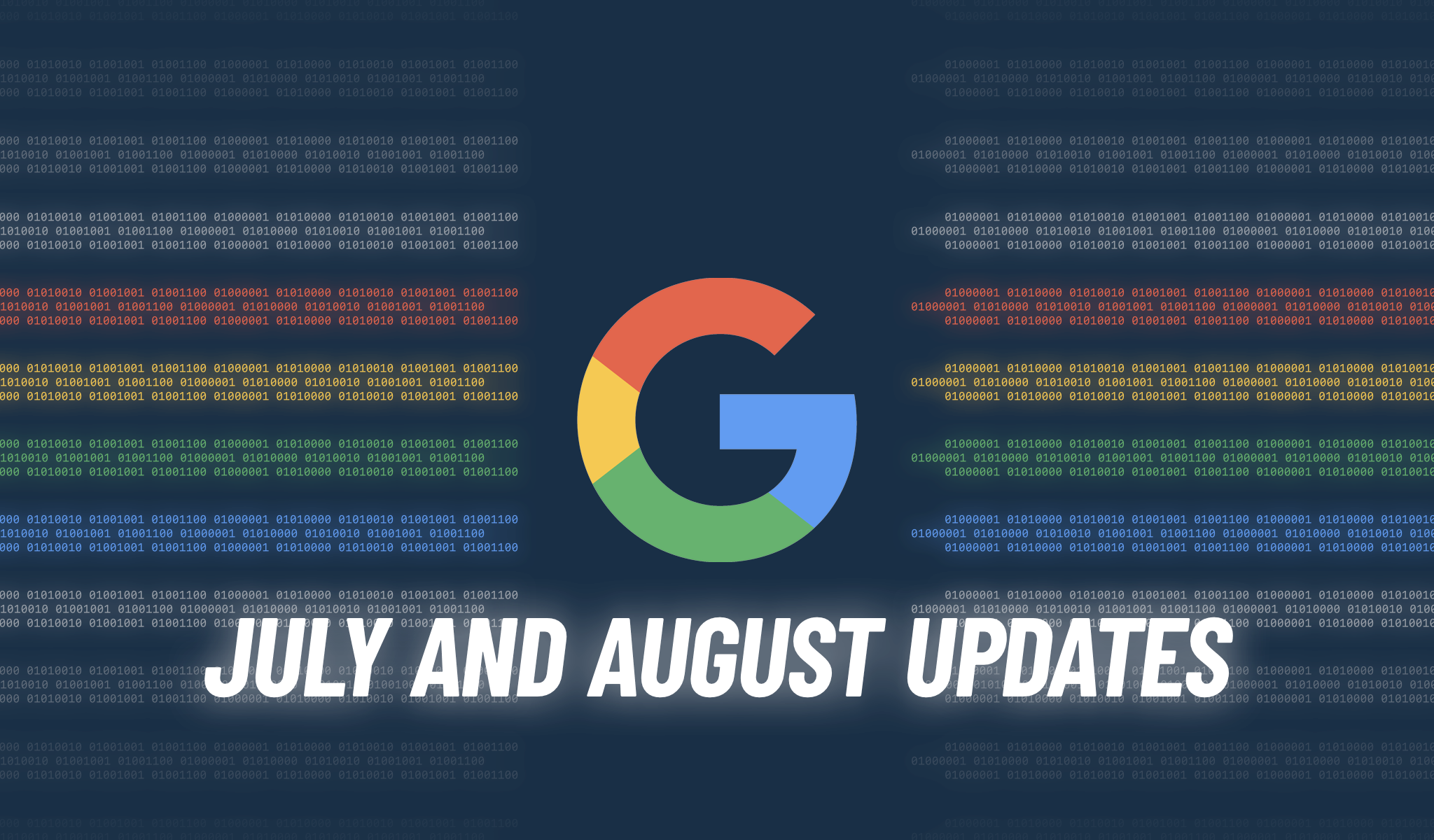 Roundup of Google updates from July and August 2021